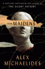 The maidens : a novel
