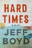 Hard times : a novel
