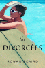 The divorcées [sound recording] : a novel