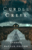 Curdle Creek : a novel