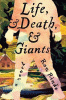 Life, and death, and giants