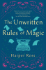 The unwritten rules of magic