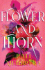 Flower and thorn