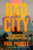 Bad city : peril and power in the City of Angels