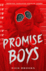 Promise Boys by Brooks, Nick, 1989- Author