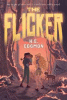 The Flicker by Edgmon, H. E. , Author