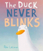 The duck never blinks
