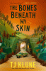The bones beneath my skin