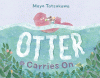 Otter carries on