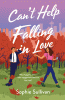 Can't help falling in love : a novel