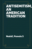 Antisemitism : an American tradition