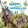 The oddball book of armadillos