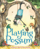 Playing possum