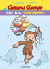 Margret & H.A. Rey's Curious George in the big surprise!
