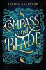 Compass and blade