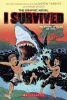 I Survived the Shark Attacks of 1916 : A Graphic Novel (I Survived Graphic Novel #2). I Survived the Shark Attacks of 1916: A Graphic Novel (I Survived Graphic Novel #2)