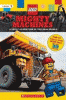 Mighty machines : a LEGO adventure in the real world.