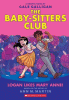 The Baby-sitters Club. 8, Logan likes Mary Anne! : a graphic novel