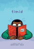 Timid : a graphic novel