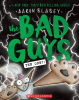 The Bad Guys in The one?!