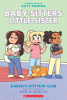 Baby-sitters little sister. 4, Karen's kittycat club : a graphic novel