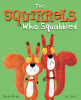 The squirrels who squabbled