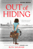 Out of hiding : a Holocaust survivor's journey to America