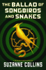 The ballad of songbirds and snakes