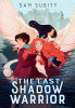 The last shadow warrior