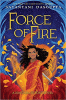 The force of fire