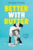 Better with butter