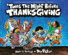 'Twas the night before Thanksgiving
