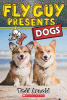 Fly Guy presents : dogs