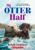 My otter half