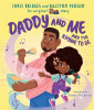 Daddy and me and the rhyme to be