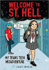Welcome to St. Hell : my trans teen misadventure