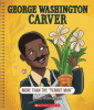 George Washington Carver : more than 