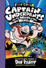 Captain Underpants and the Wrath of the Wicked Wedgie Woman: Color Edition (Captain Underpants #5): From the Creator of Dog Man: Volume 5 (Color)