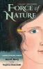 Force of nature : a novel of Rachel Carson