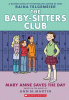 The baby-sitters club. No. 3, Mary Anne saves the day : a graphic novel