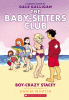 The Baby-sitters Club. 7, Boy-crazy Stacey : a graphic novel