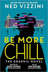 Be more chill : the graphic novel