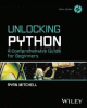 Unlocking Python: A Comprehensive Guide for Beginners