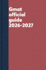 GMAT Official Guide 2026 - 2027: Book + Online Question Bank