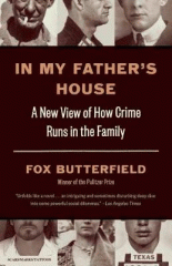 In my father's house : a new view of how crime runs in the family