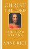 Book cover of Christ the Lord: The Road to Cana