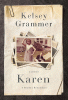 Karen: A Brother Remembers