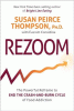 Rezoom : the powerful reframe to end the crash-and-burn cycle of food addiction