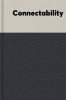 Connectability : heal the hidden ways you isolate, find your people, and feel (at last) like you belong