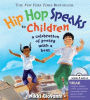 Hip hop speaks to children : a celebration of poet...